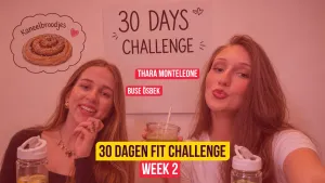 30 DAGEN FIT CHALLENGE: ONZE REDACTEURS THARA EN BUSE ZETTEN DOOR. DIT WAS WEEK 2